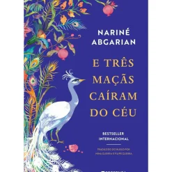 E Três Maçãs Caíram do Céu de Narine Abgaryan