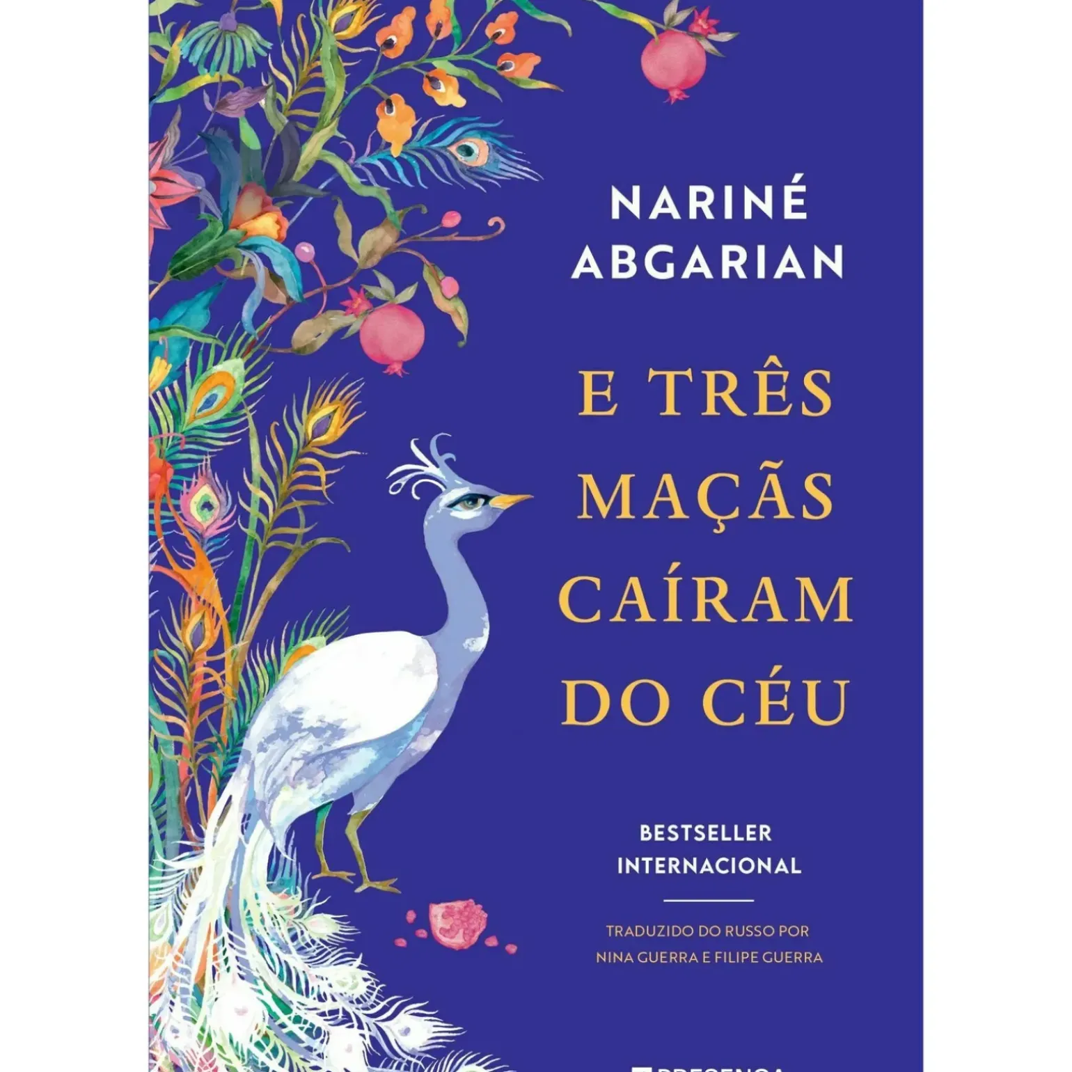 E Três Maçãs Caíram do Céu de Narine Abgaryan