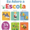 Eu Adoro a Escola de Emma Munro Smith - Abre e Aprende