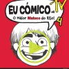 Eu Cómico: na TV! o Maior Maluco do Riso! de James Patterson e Chris Grabenstein - Volume 4 (2ª Edição)