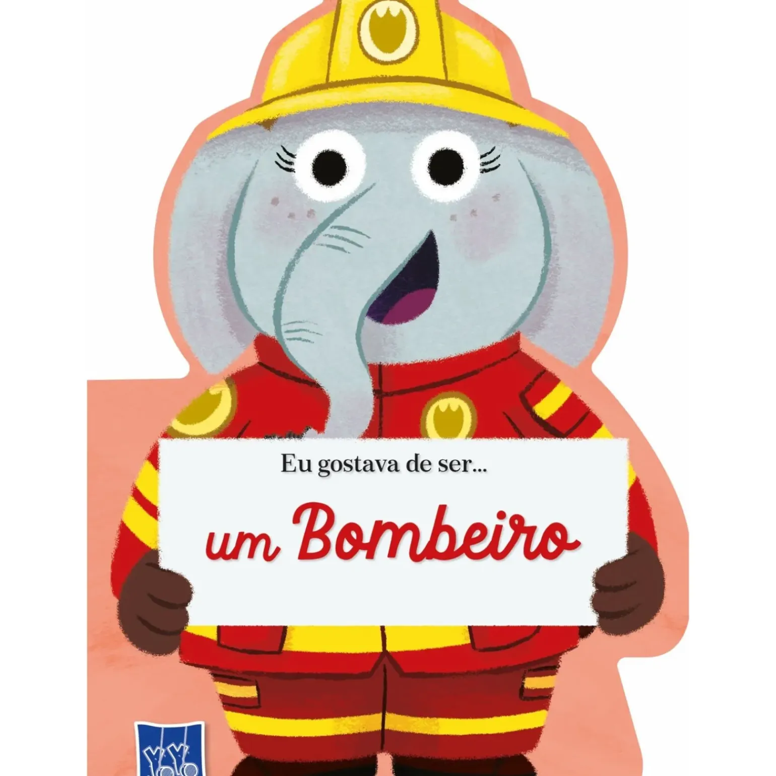 Eu Gostava de Ser... um Bombeiro