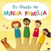 Eu Gosto da Minha Familia de Liz Lennon e Michael Buxton