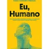 Eu, Humano de Tomas Chamorro-Premuzic