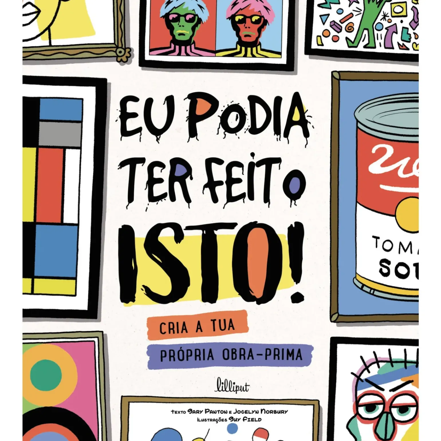 Eu Podia Ter Feito Isto! de Gary Panton e Jocelyn Norbury