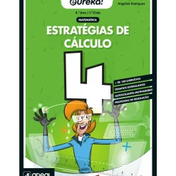 Eureka! Estratégias de Cálculo - Matemática - 4.º Ano de Angelina Rodrigues