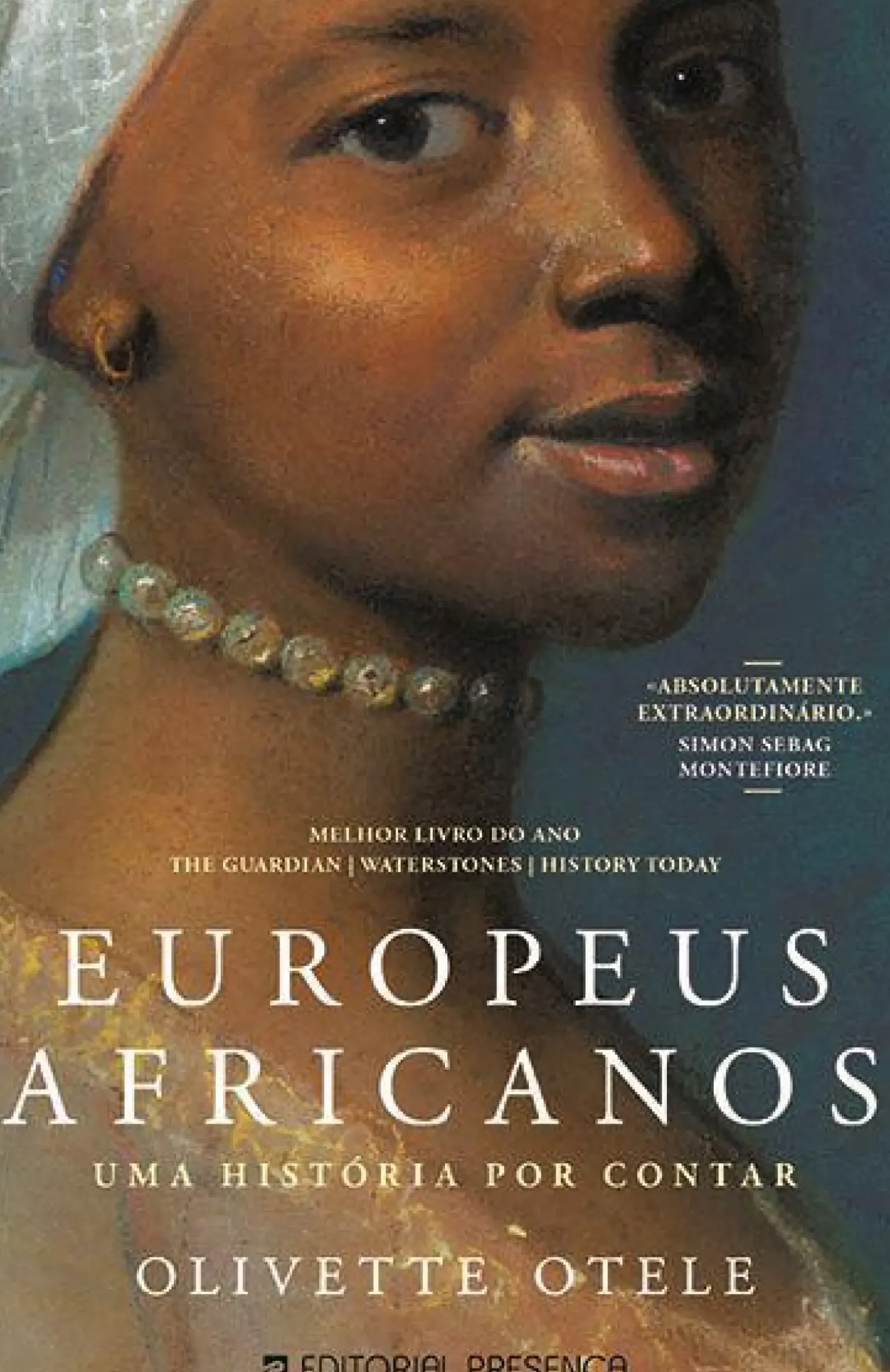 Europeus Africanos de Olivette Otele - Uma História por Contar