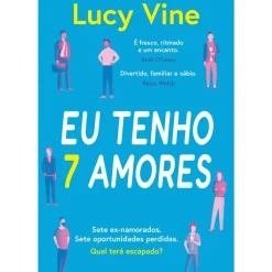 Eu Tenho 7 Amores de Lucy Vine