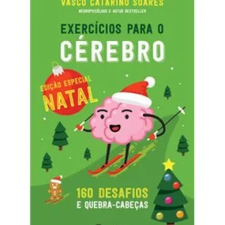 Exercícios para o Cérebro de Vasco Catarino Soares - Edição Especial de Natal