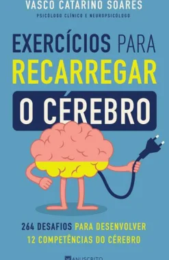 Exercícios para Recarregar o Cérebro