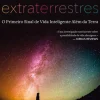 Extraterrestres de Avi Loeb - O Primeiro Sinal de Vida Inteligente Além da Terra