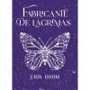 Fabricante de Lágrimas de Erin Doom