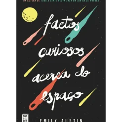 Factos Curiosos Acerca do Espaço de Emily Austin