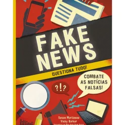 Fake News - Questiona Tudo! de Susan Martineau