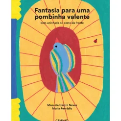 Fantasia para uma Pombinha Valente de Manuela Castro Neves