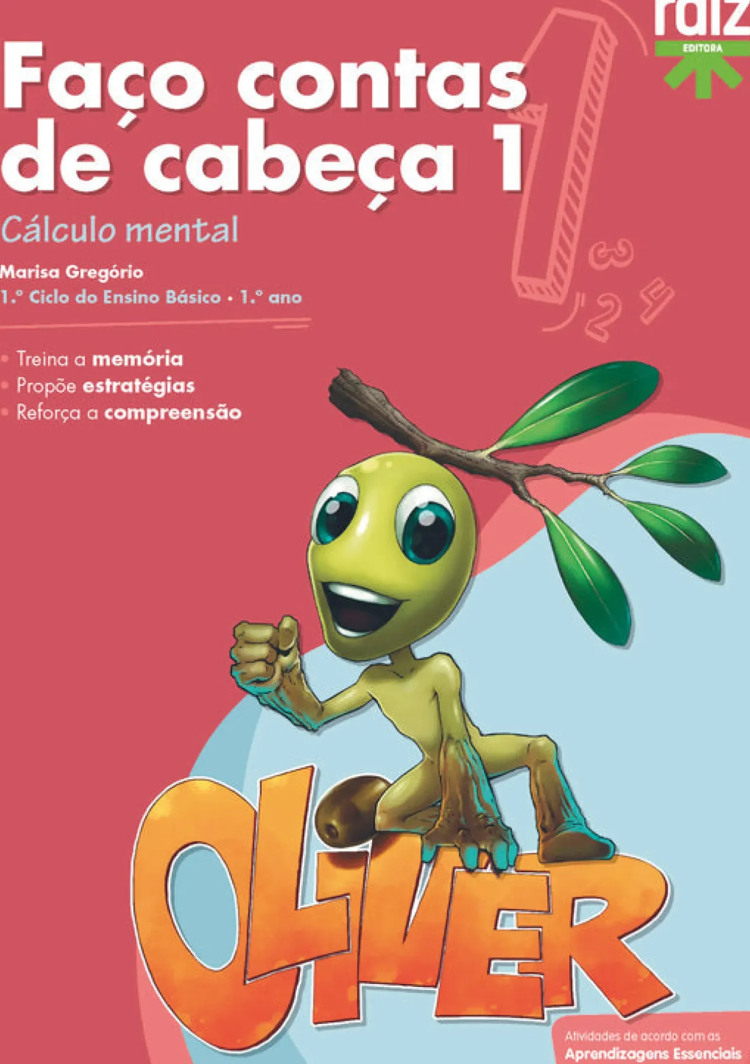 Faço Contas de Cabeça 1 - 1.º Ano