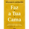 Faz a Tua Cama de William H. McRaven
