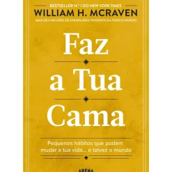 Faz a Tua Cama de William H. McRaven