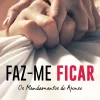 Faz-me Ficar de Afonso Noite-Luar Os Mandamentos do Afonso