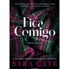 Fica Comigo de Sara Cate