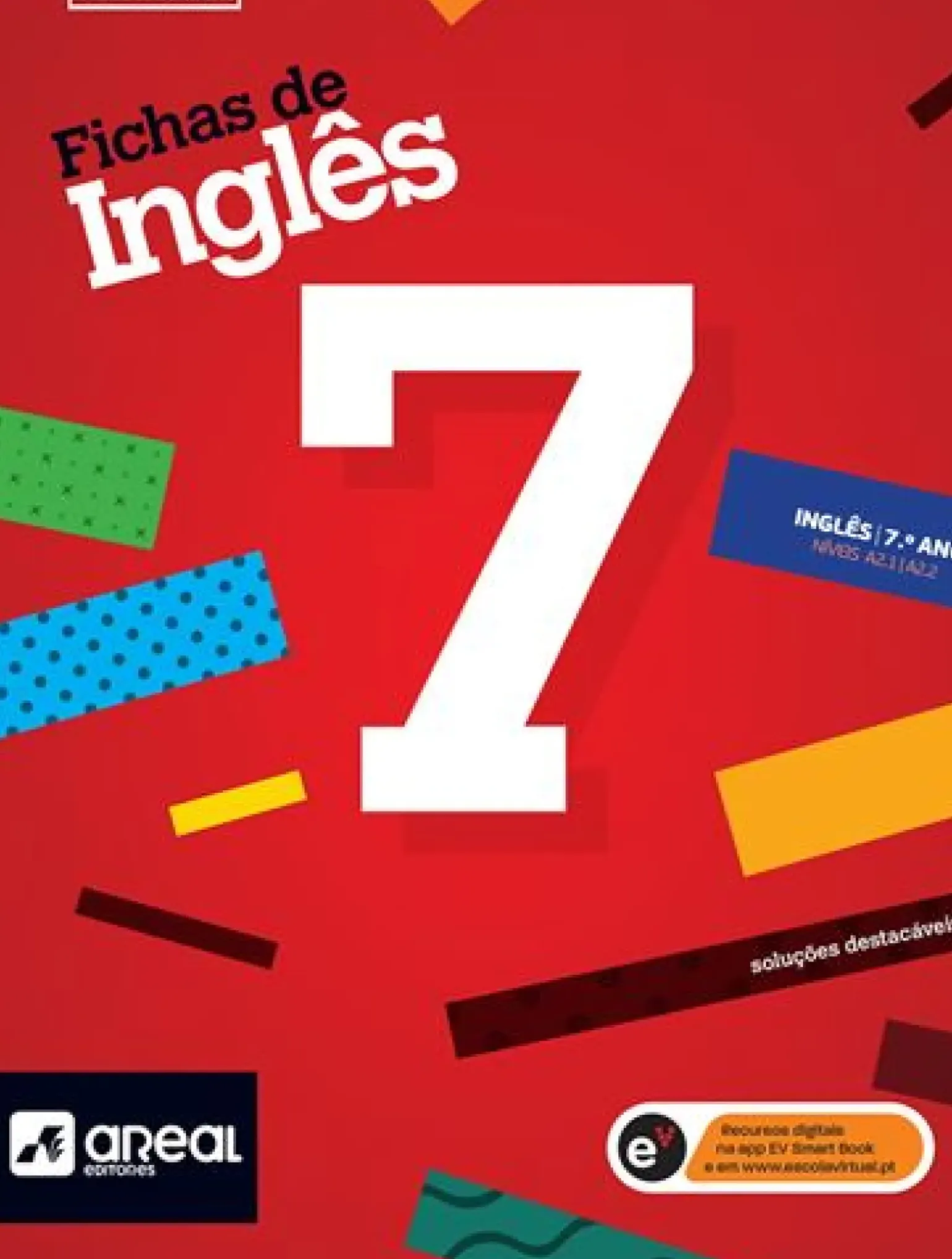 Fichas de Inglês 7 - 7.º Ano - Níveis A2.1/A2.2