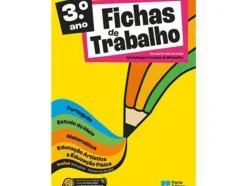 Fichas de Trabalho - 3.º Ano Fichas de Português, Estudo do Meio, Matemática e Educação Artística e Educação Física