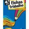 Fichas de Trabalho - 4.º Ano Fichas de Português, Matemática, Estudo do Meio e Expressões