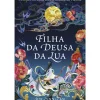 Filha da Deusa da Lua de Sue Lynn Tan - Livro 1