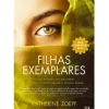 Filhas Exemplares de Katherine Zoepf