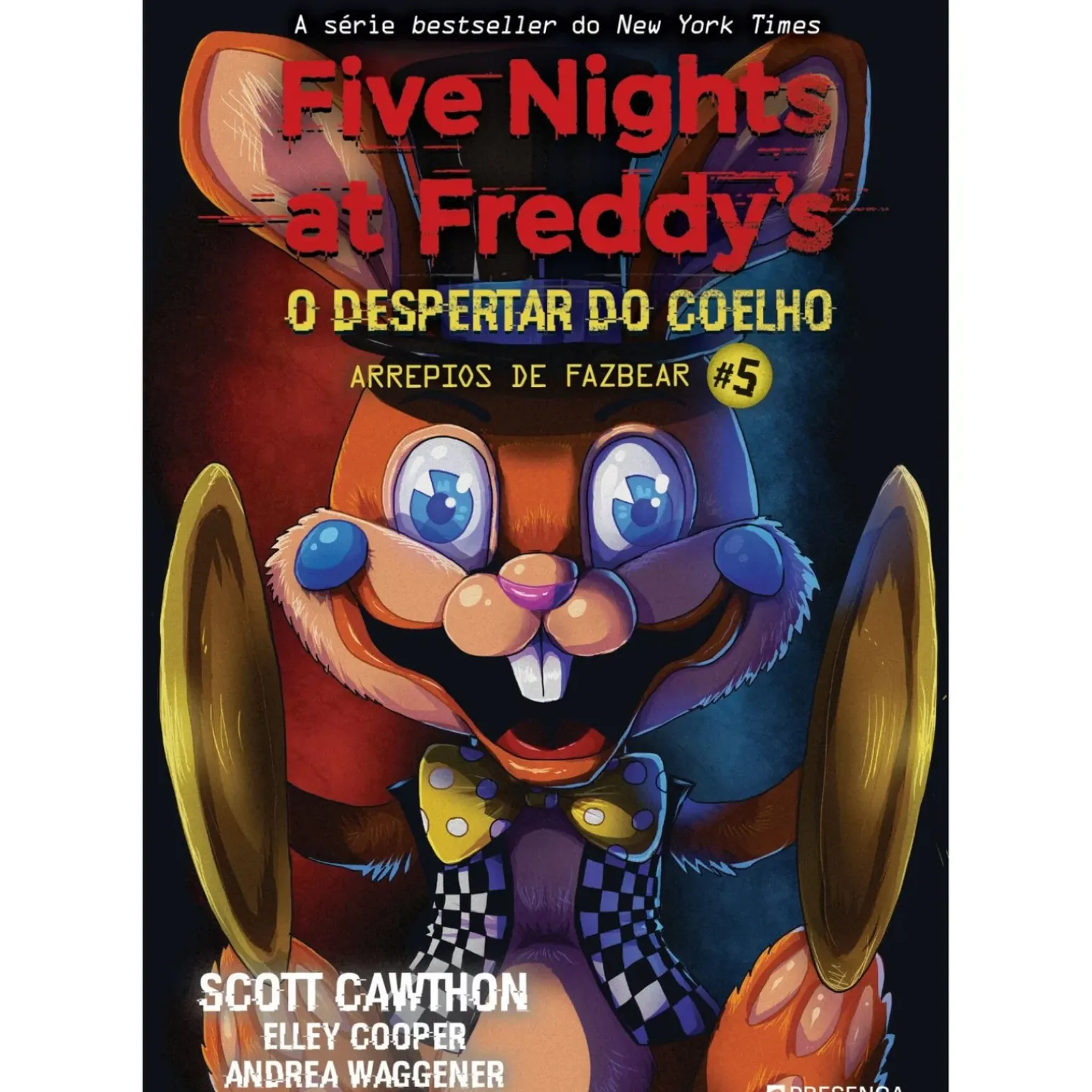 Five Nights At Freddy's - o Despertar do Coelho de Scott Cawthon, Elley Cooper e Andrea Waggener - Arrepios de Fazbear Livro 5