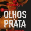 Five Nights At Freddy's 1 - Olhos de Prata de Scott Cawthon E Kira Breed-Wrisley