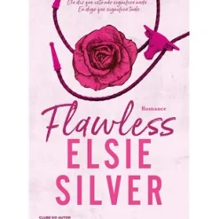Flawless de Elsie Silver