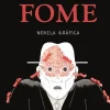 Fome de Knut Hamsun - Novela Gráfica