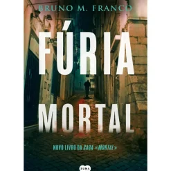 Fúria Mortal de Bruno M.Franco