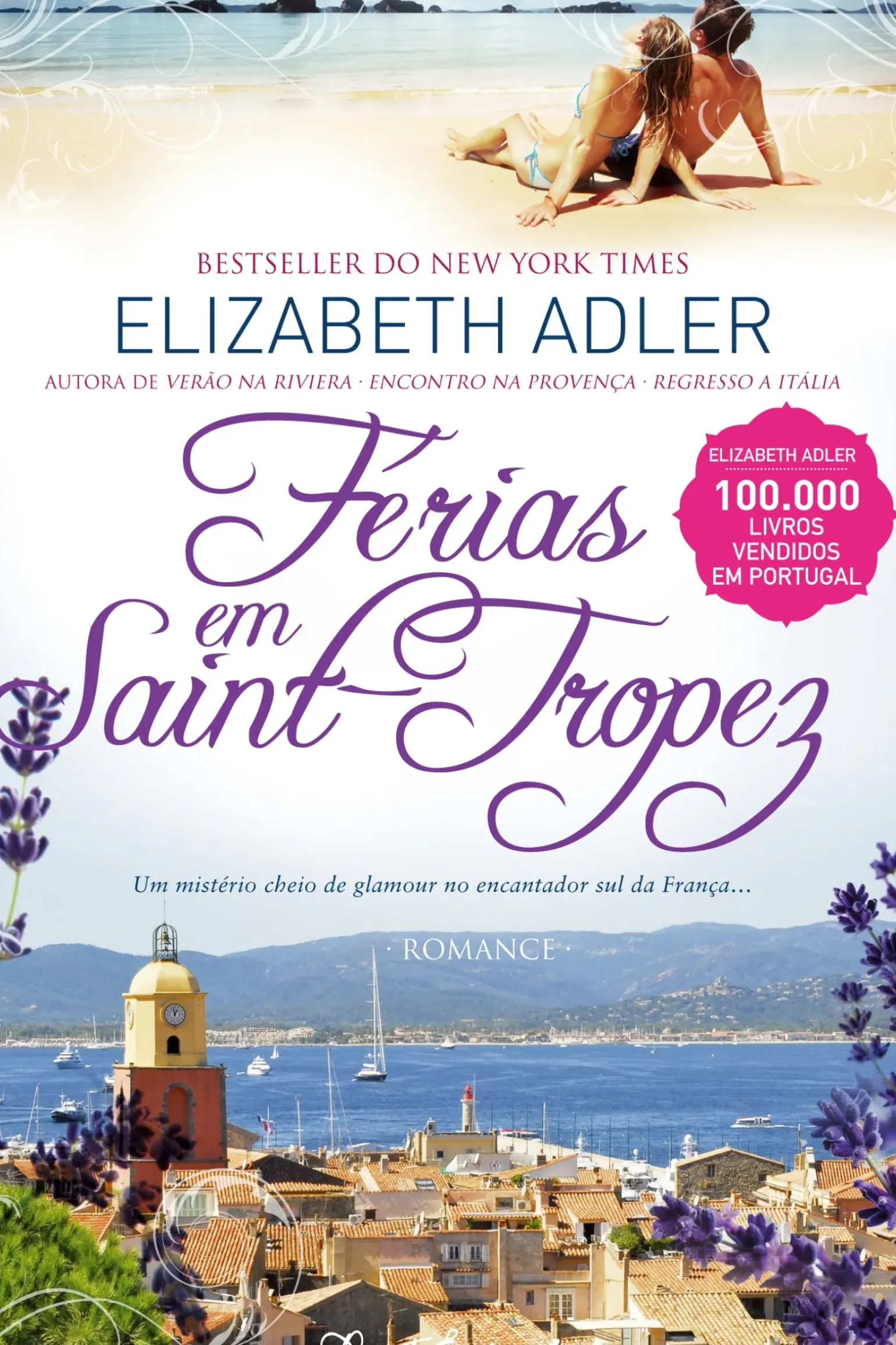 Férias em Saint-Tropez de Elizabeth Adler