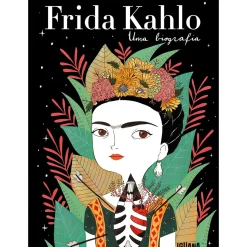 Frida Kahlo - uma Biografia de María Hesse