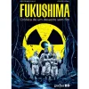 FUKUSHIMA - CRÓNICA de de Bertrand Galic Roger Vidal