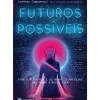 Futuros Possíveis: o Metaverso de Lorenzo Cappannari