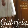 Gabriela, Cravo e Canela de Jorge Amado - 100 Anos - 1912-2012