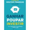 Ganhar Poupar Investir de Sara Antunes