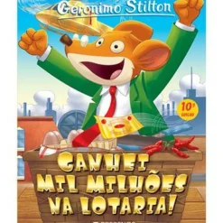 Ganhei Mil Milhões na Lotaria! de Geronimo Stilton