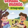 Genialmente - Ortografia - Bloco 3