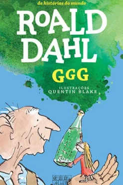 GGG - Grande Gigante Gentil de Roald Dahl