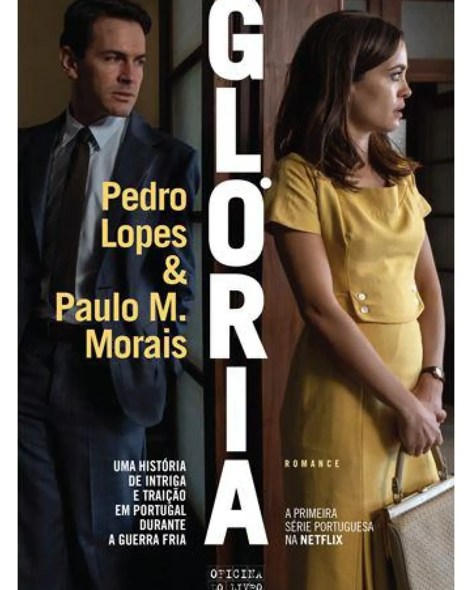 Glória de Pedro Lopes e Paulo Morais