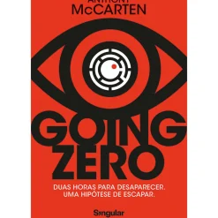 Going Zero de Anthony McCarten