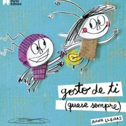 Gosto de Ti (quase Sempre) de Anna Llenas - Álbum Ilustrado