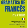 Gramática de Francês - 2.º e 3.º Ciclos - Nível A1/A2