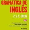 Gramática de Inglês - 2.º e 3.º Ciclos - Nível A1/A2