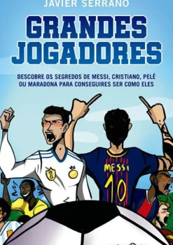 Grandes Jogadores de Javier Serrano