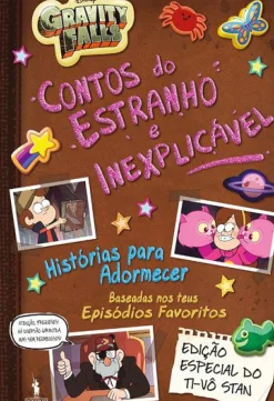 Gravity Falls - Contos do Estranho e Inexplicável