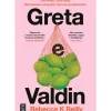Greta e Valdin de Rebecca K Reilly
